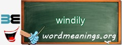 WordMeaning blackboard for windily